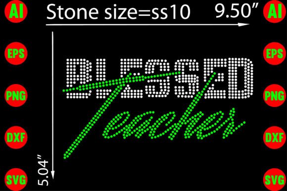 Blessed Teacher Rhinestone Templates: Crafting with Sparkle
