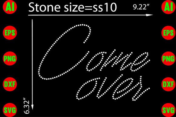 Sparkle and Strategy: The Come over Rhinestone Templates