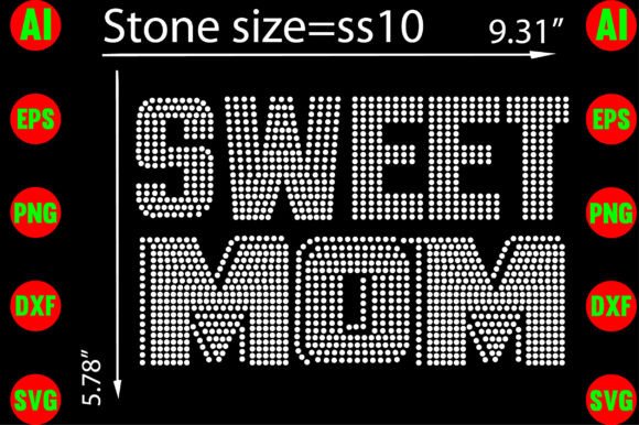 Sweet Mom Rhinestone Templates: A Sparkling Design Asset